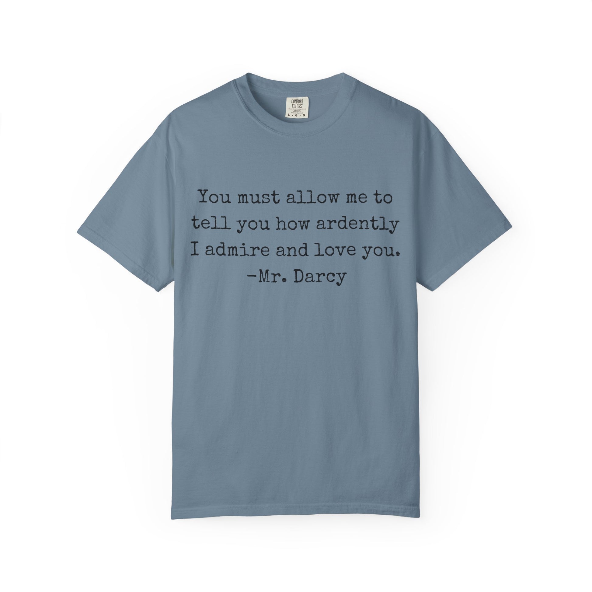 T-Shirt, Jane Austen Quote Shirt for Book Lovers, Literary Gift, Vintage Tee, Graphic Tee, Comfort Colors 1717 Unisex Garment-Dyed T-shirt, Bookish