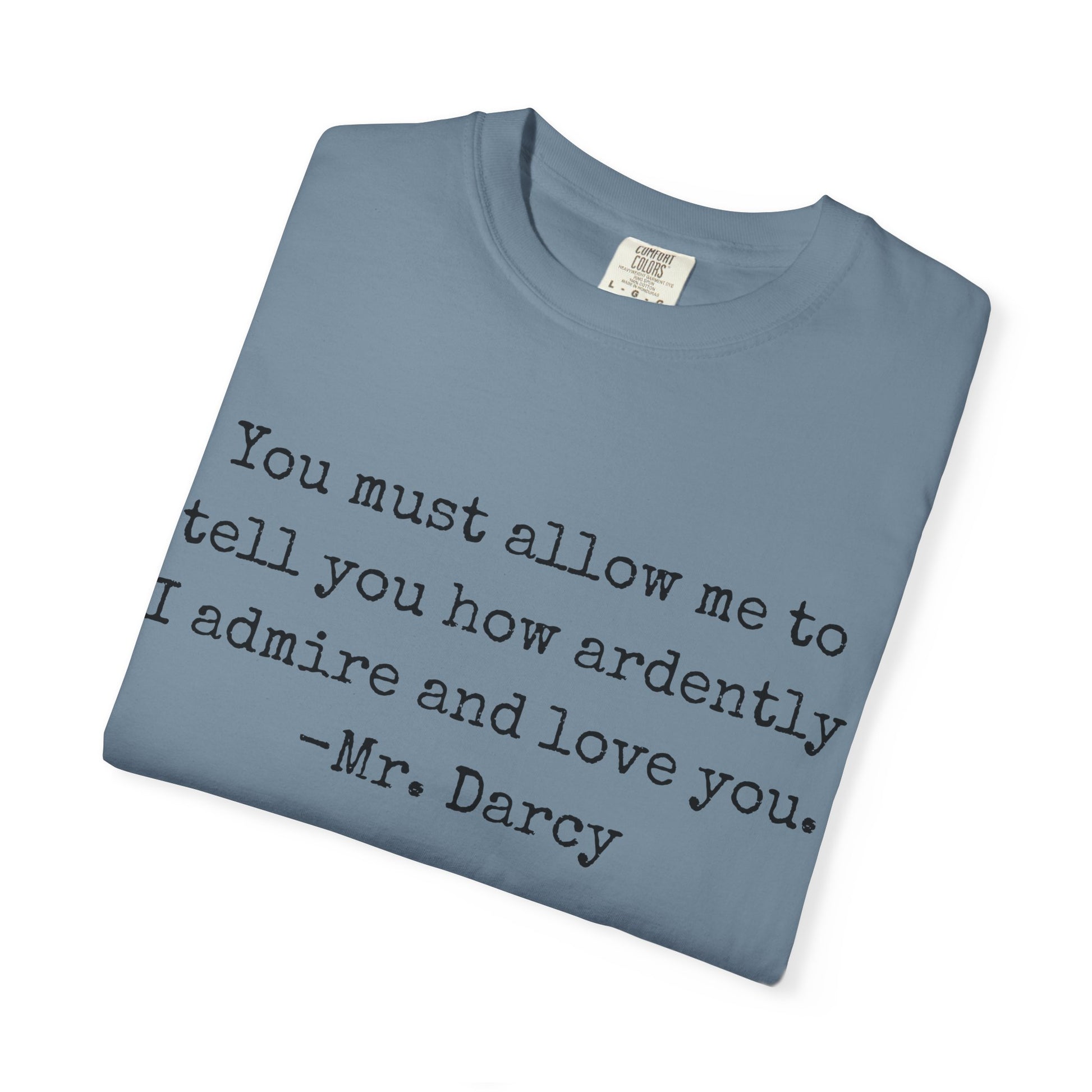 T-Shirt, Jane Austen Quote Shirt for Book Lovers, Literary Gift, Vintage Tee, Graphic Tee, Comfort Colors 1717 Unisex Garment-Dyed T-shirt, Bookish