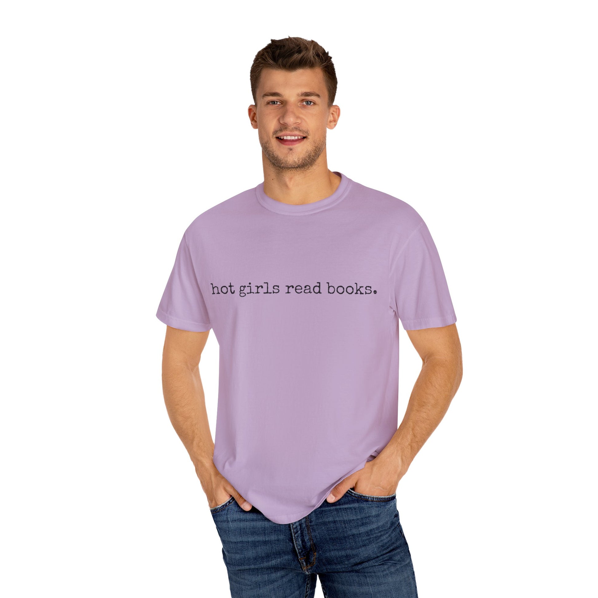 T-Shirt, Hot Girls Read Books Comfort Colors 1717 Tshirt - Unisex Tee, Bookish Shirt, Literary Gift, Book Lover Gift, Reading Tee, Bookworm