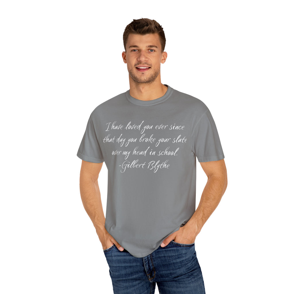 T-Shirt, Anne of Green Gables Quote Comfort Colors T-shirt, Gilbert Blythe, Book Lover Gift, Literary Tee, Unisex Top, Slate Quote Shirt, Bookish T