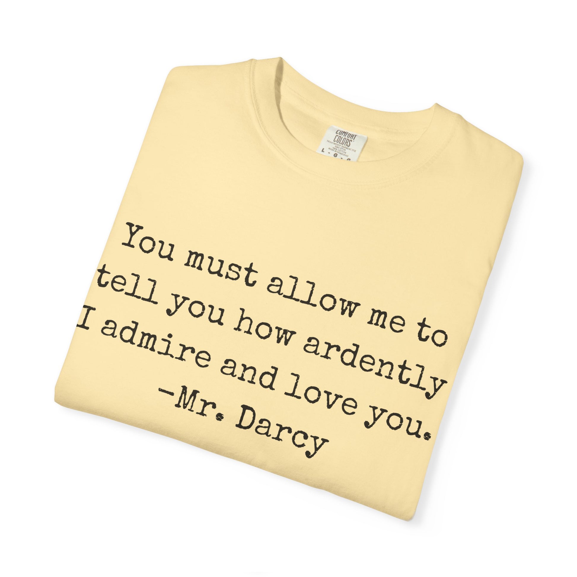 T-Shirt, Jane Austen Quote Shirt for Book Lovers, Literary Gift, Vintage Tee, Graphic Tee, Comfort Colors 1717 Unisex Garment-Dyed T-shirt, Bookish