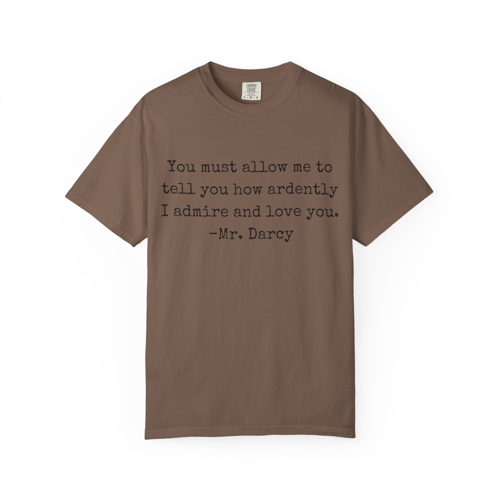 T-Shirt, Jane Austen Quote Shirt for Book Lovers, Literary Gift, Vintage Tee, Graphic Tee, Comfort Colors 1717 Unisex Garment-Dyed T-shirt, Bookish