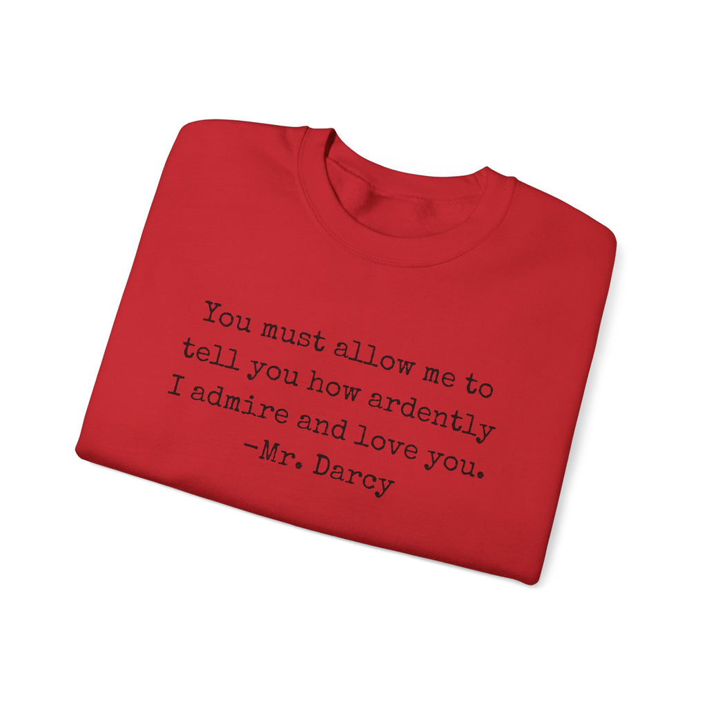 Sweatshirt, Jane Austen Literary Quote Sweatshirt, Pride and Prejudice Mr Darcy Love Quote Shirt, Book Lover Gift, Classic Literature Sweatshirt, Gildan