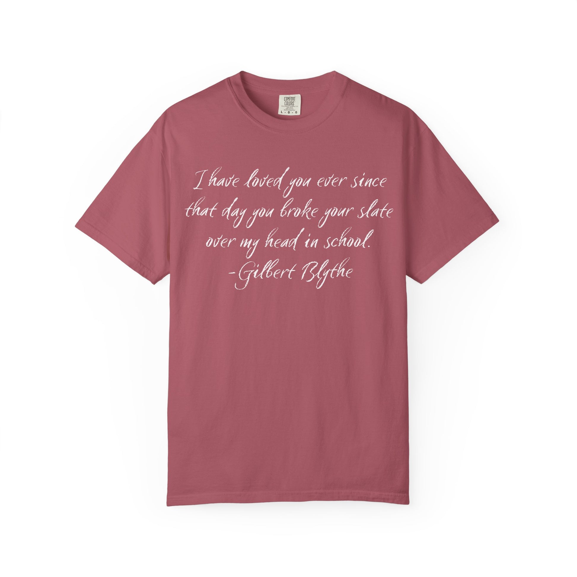 T-Shirt, Anne of Green Gables Quote Comfort Colors T-shirt, Gilbert Blythe, Book Lover Gift, Literary Tee, Unisex Top, Slate Quote Shirt, Bookish T