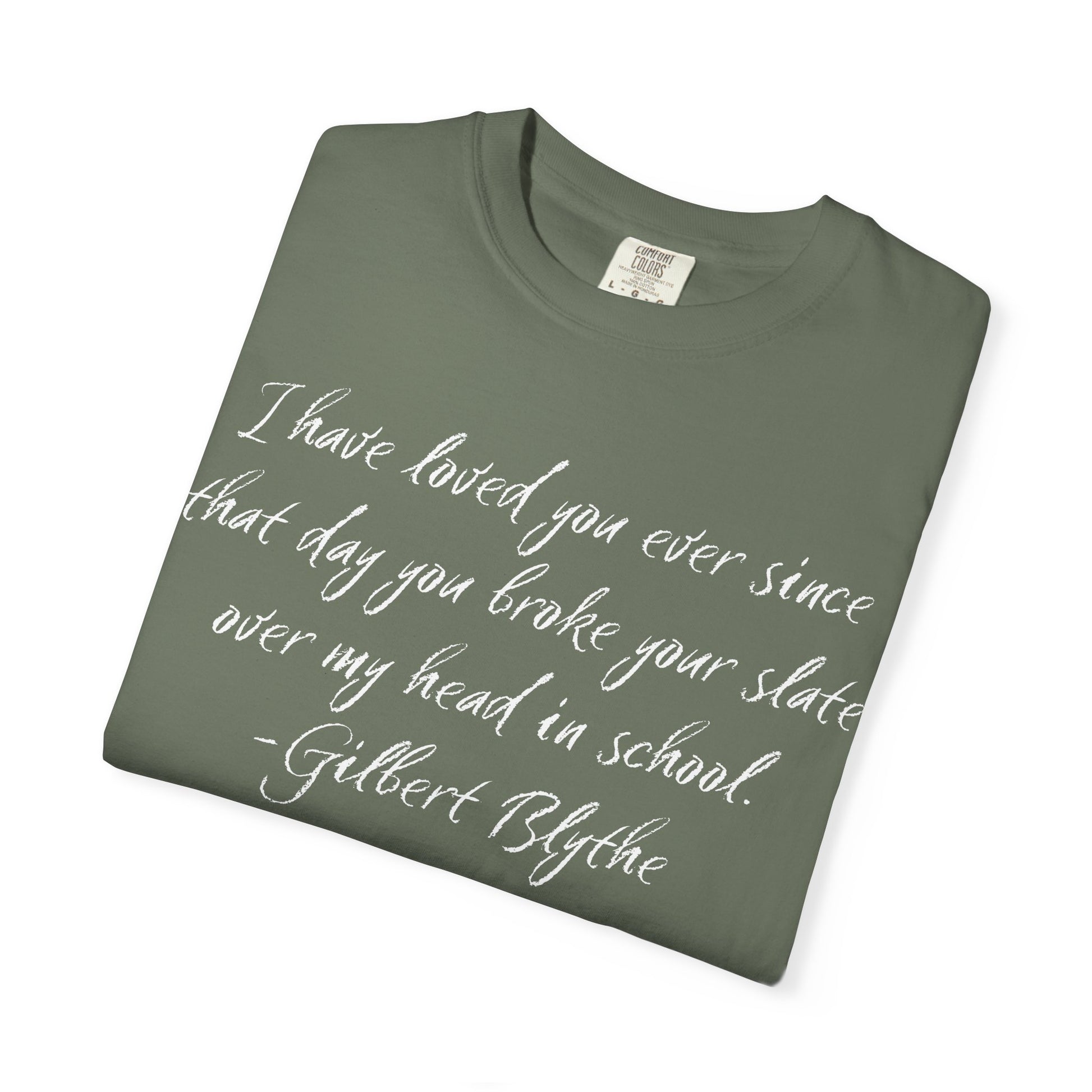 T-Shirt, Anne of Green Gables Quote Comfort Colors T-shirt, Gilbert Blythe, Book Lover Gift, Literary Tee, Unisex Top, Slate Quote Shirt, Bookish T