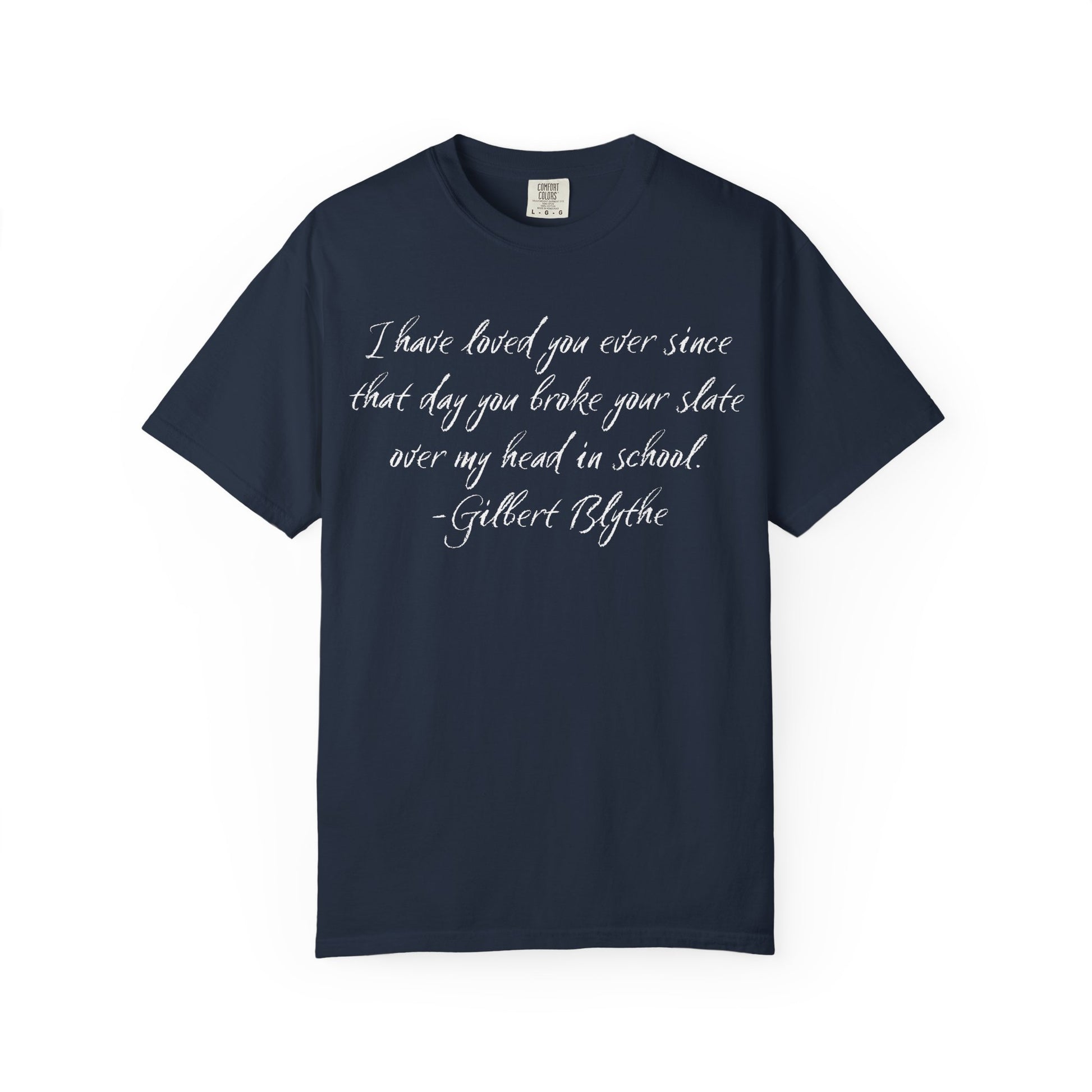 T-Shirt, Anne of Green Gables Quote Comfort Colors T-shirt, Gilbert Blythe, Book Lover Gift, Literary Tee, Unisex Top, Slate Quote Shirt, Bookish T
