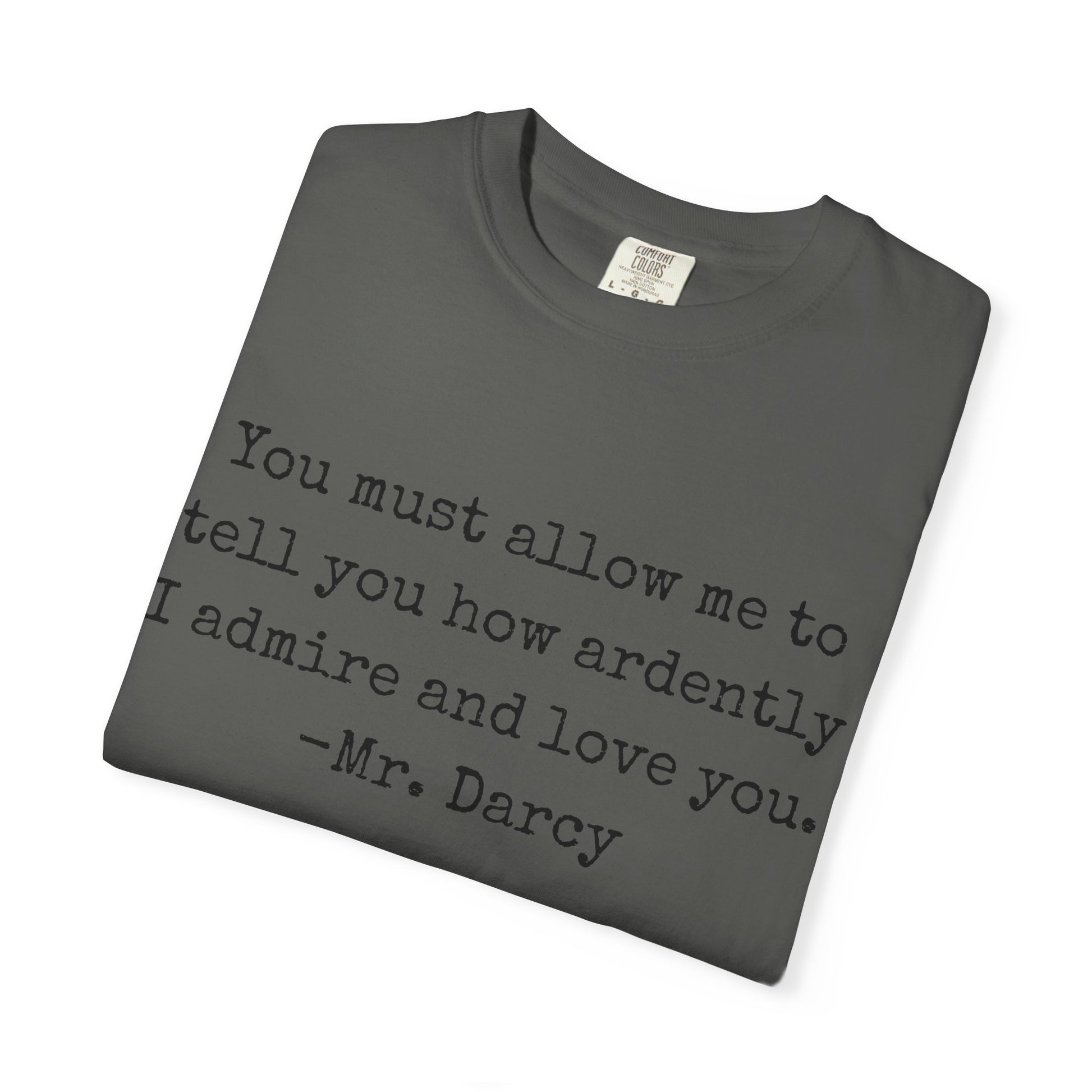 T-Shirt, Jane Austen Quote Shirt for Book Lovers, Literary Gift, Vintage Tee, Graphic Tee, Comfort Colors 1717 Unisex Garment-Dyed T-shirt, Bookish