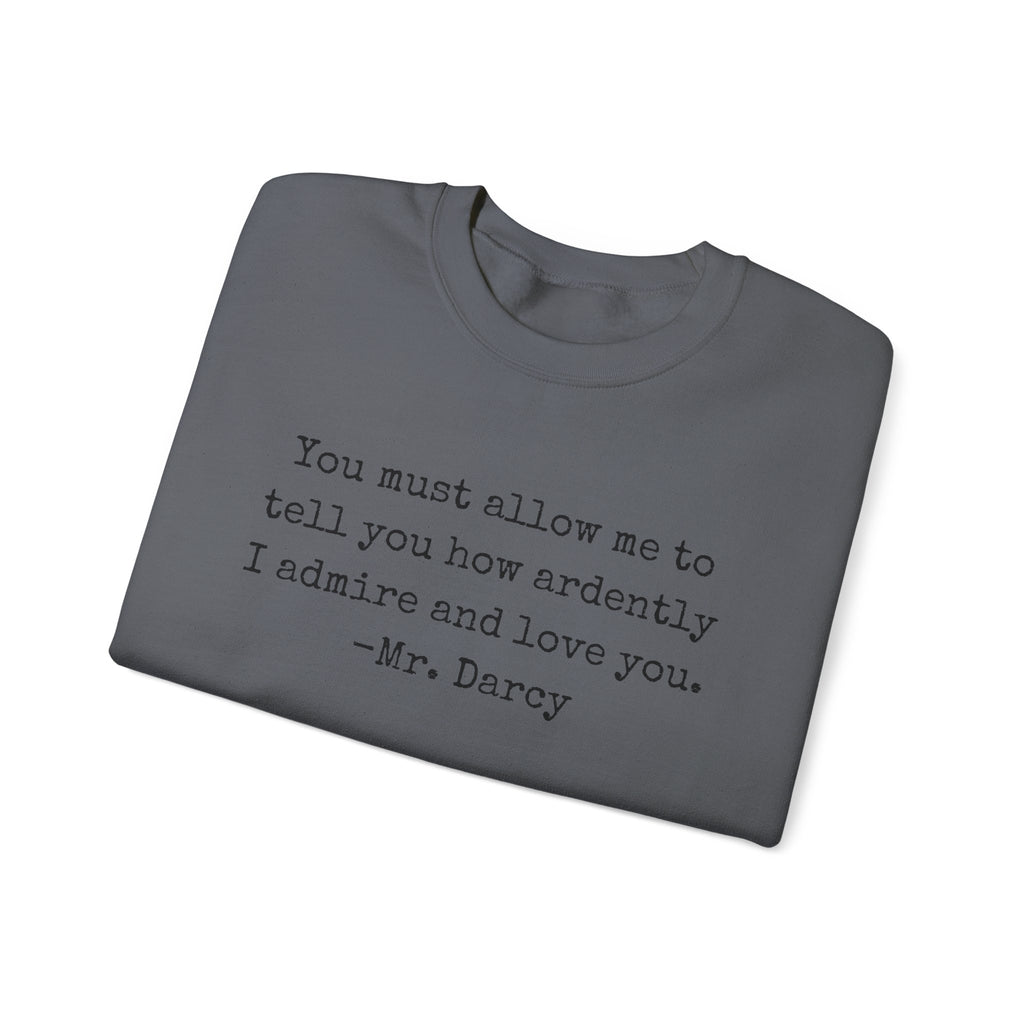 Sweatshirt, Jane Austen Literary Quote Sweatshirt, Pride and Prejudice Mr Darcy Love Quote Shirt, Book Lover Gift, Classic Literature Sweatshirt, Gildan