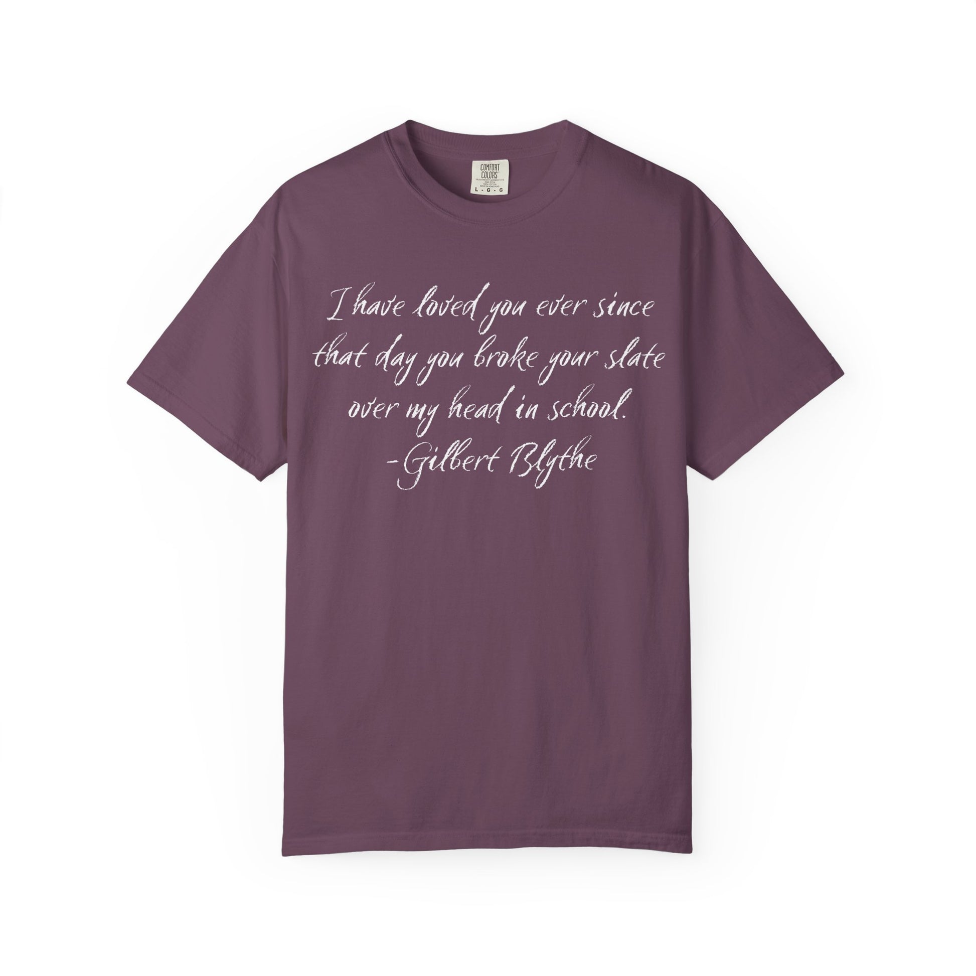 T-Shirt, Anne of Green Gables Quote Comfort Colors T-shirt, Gilbert Blythe, Book Lover Gift, Literary Tee, Unisex Top, Slate Quote Shirt, Bookish T