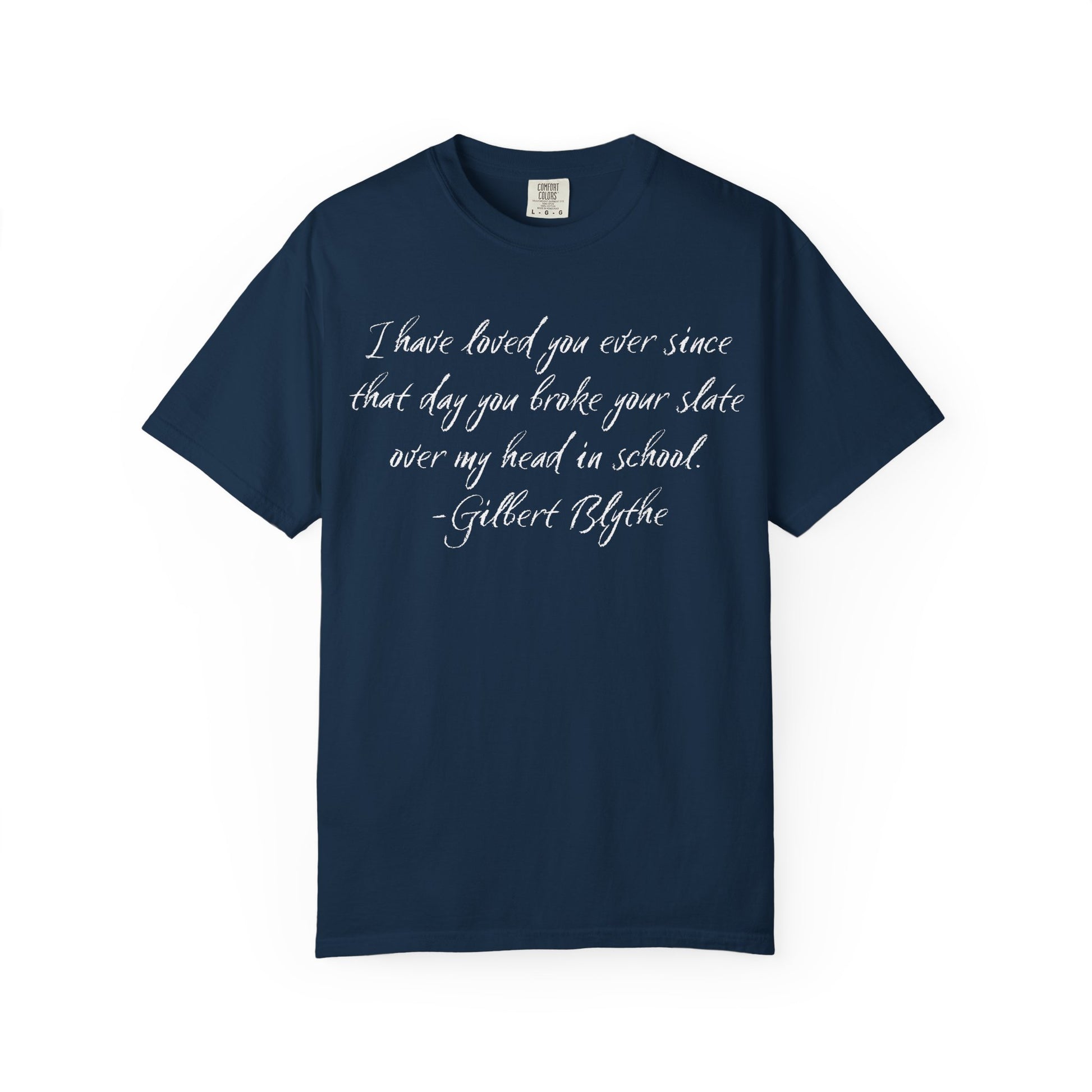 T-Shirt, Anne of Green Gables Quote Comfort Colors T-shirt, Gilbert Blythe, Book Lover Gift, Literary Tee, Unisex Top, Slate Quote Shirt, Bookish T