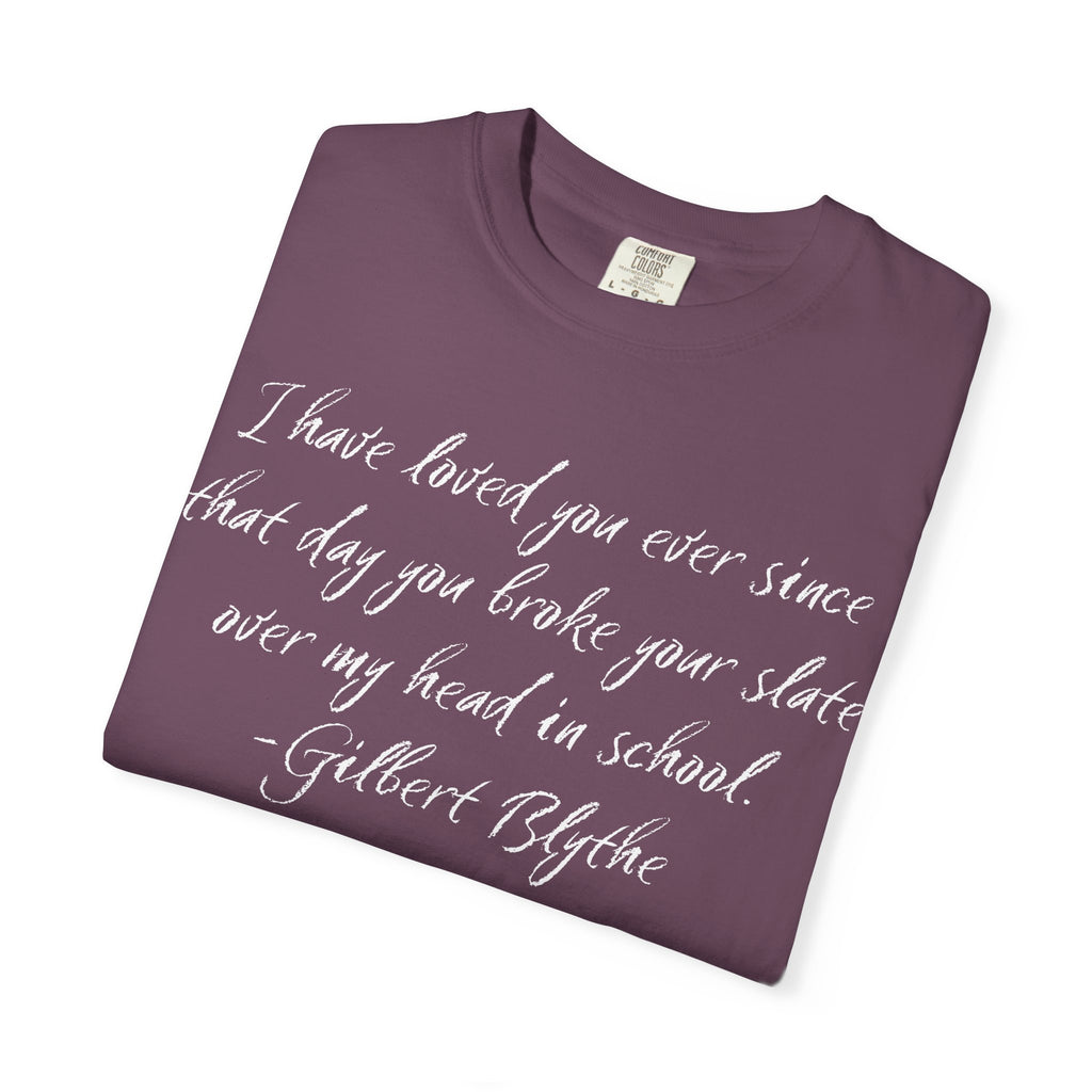T-Shirt, Anne of Green Gables Quote Comfort Colors T-shirt, Gilbert Blythe, Book Lover Gift, Literary Tee, Unisex Top, Slate Quote Shirt, Bookish T