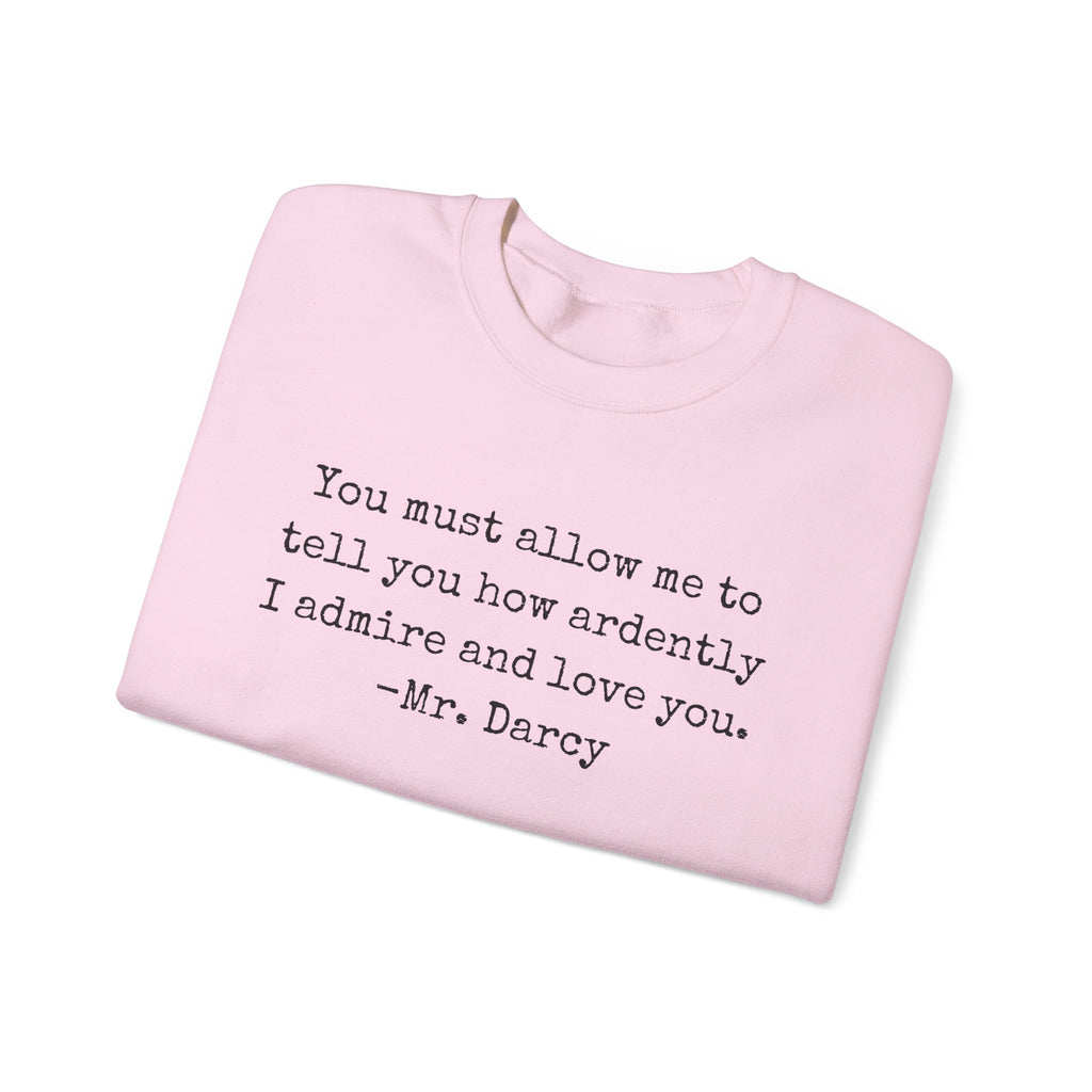 Sweatshirt, Jane Austen Literary Quote Sweatshirt, Pride and Prejudice Mr Darcy Love Quote Shirt, Book Lover Gift, Classic Literature Sweatshirt, Gildan