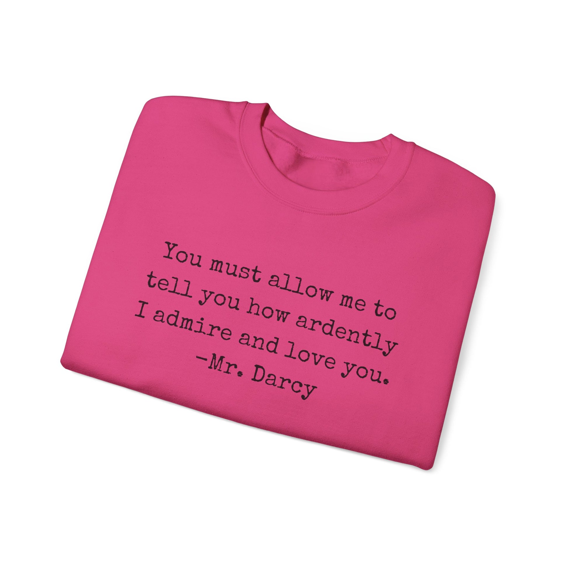 Sweatshirt, Jane Austen Literary Quote Sweatshirt, Pride and Prejudice Mr Darcy Love Quote Shirt, Book Lover Gift, Classic Literature Sweatshirt, Gildan