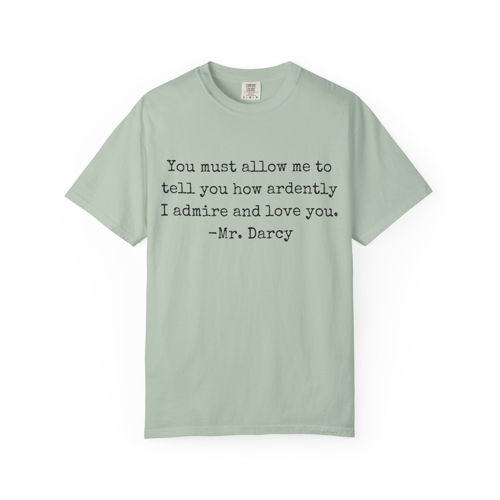 T-Shirt, Jane Austen Quote Shirt for Book Lovers, Literary Gift, Vintage Tee, Graphic Tee, Comfort Colors 1717 Unisex Garment-Dyed T-shirt, Bookish