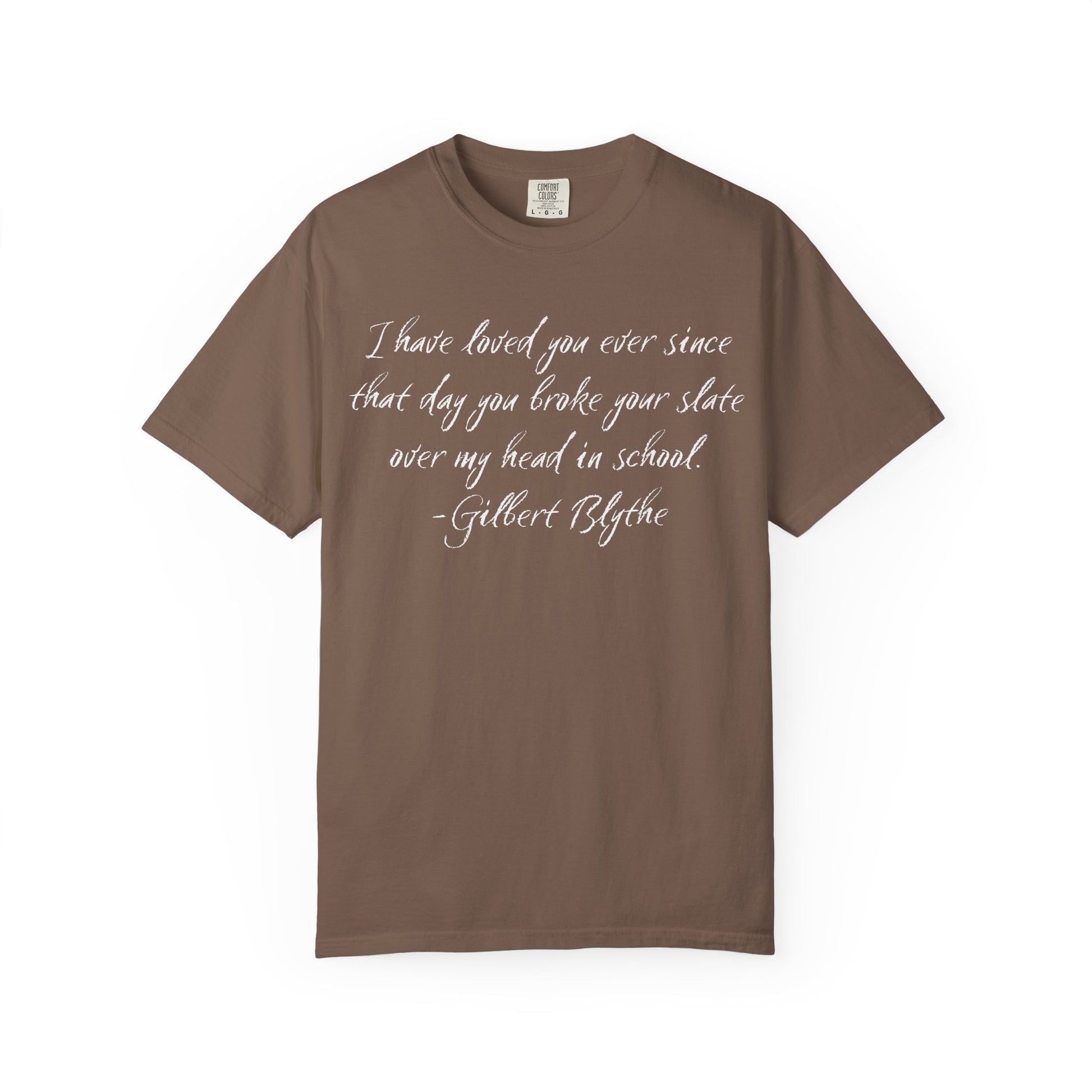 T-Shirt, Anne of Green Gables Quote Comfort Colors T-shirt, Gilbert Blythe, Book Lover Gift, Literary Tee, Unisex Top, Slate Quote Shirt, Bookish T
