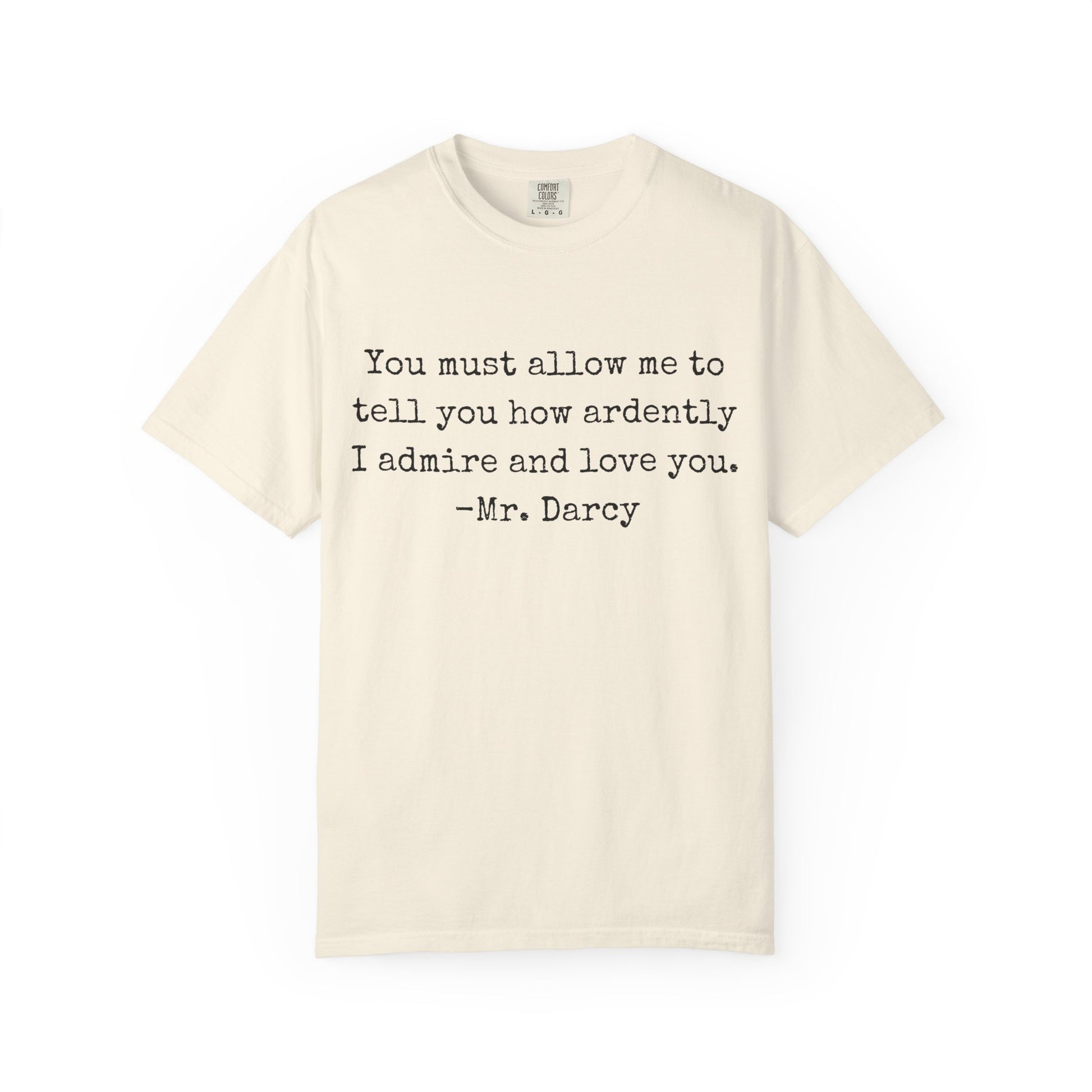 T-Shirt, Jane Austen Quote Shirt for Book Lovers, Literary Gift, Vintage Tee, Graphic Tee, Comfort Colors 1717 Unisex Garment-Dyed T-shirt, Bookish