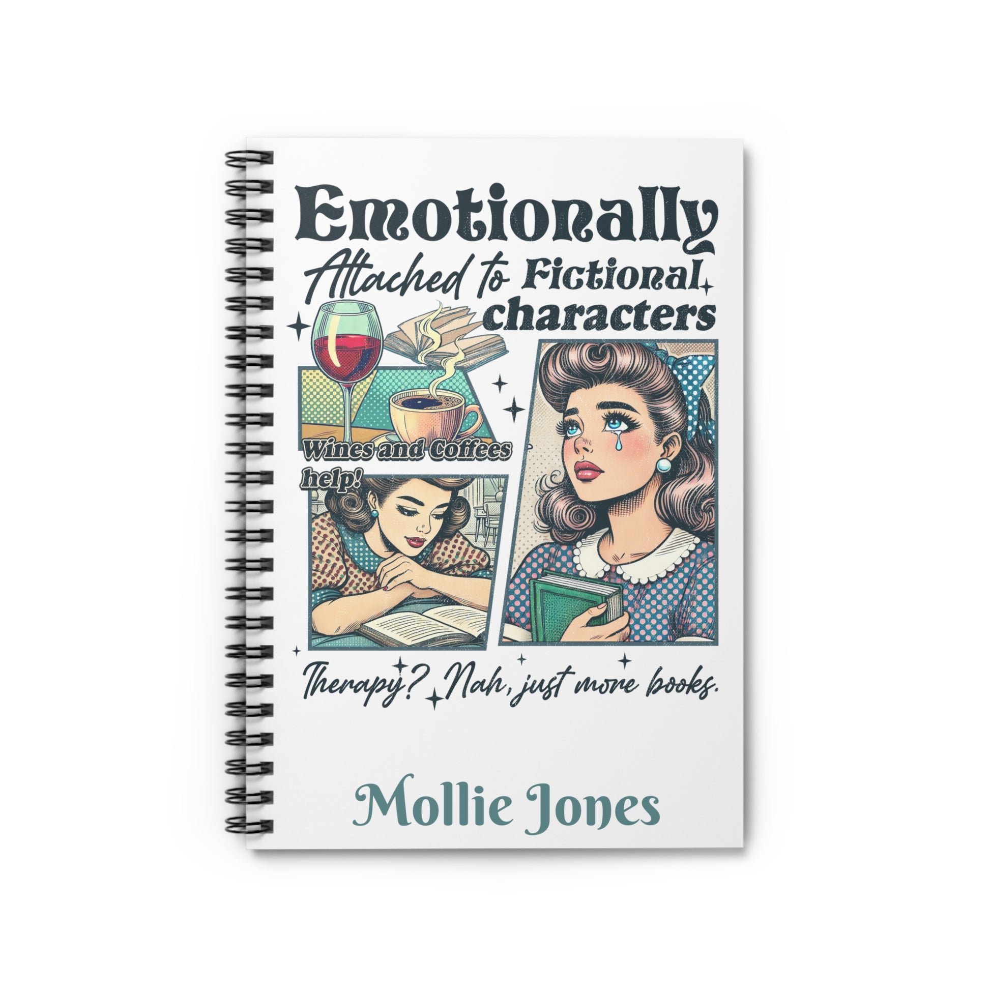 Notebook (Spiral), Personalized Vintage Style Graphics Emotionally Attached to Fictional Characters, Book Lover Gift, Custom Spiral Notebook, Bookish Academia