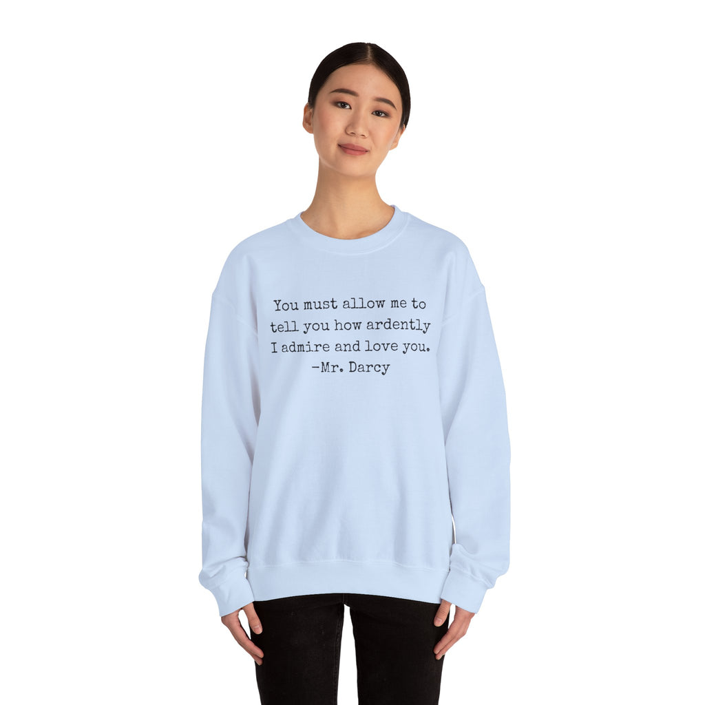 Sweatshirt, Jane Austen Literary Quote Sweatshirt, Pride and Prejudice Mr Darcy Love Quote Shirt, Book Lover Gift, Classic Literature Sweatshirt, Gildan