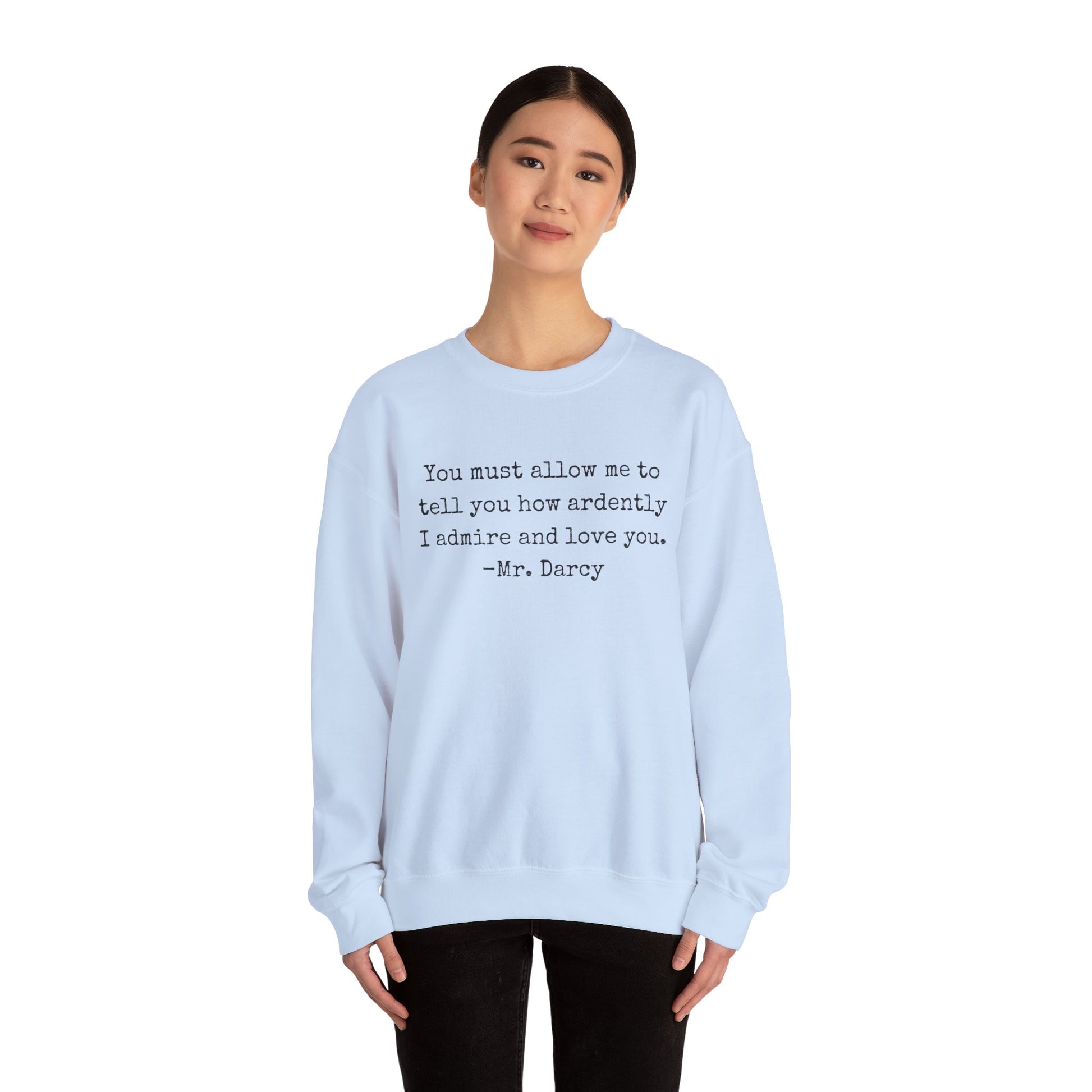 Sweatshirt, Jane Austen Literary Quote Sweatshirt, Pride and Prejudice Mr Darcy Love Quote Shirt, Book Lover Gift, Classic Literature Sweatshirt, Gildan