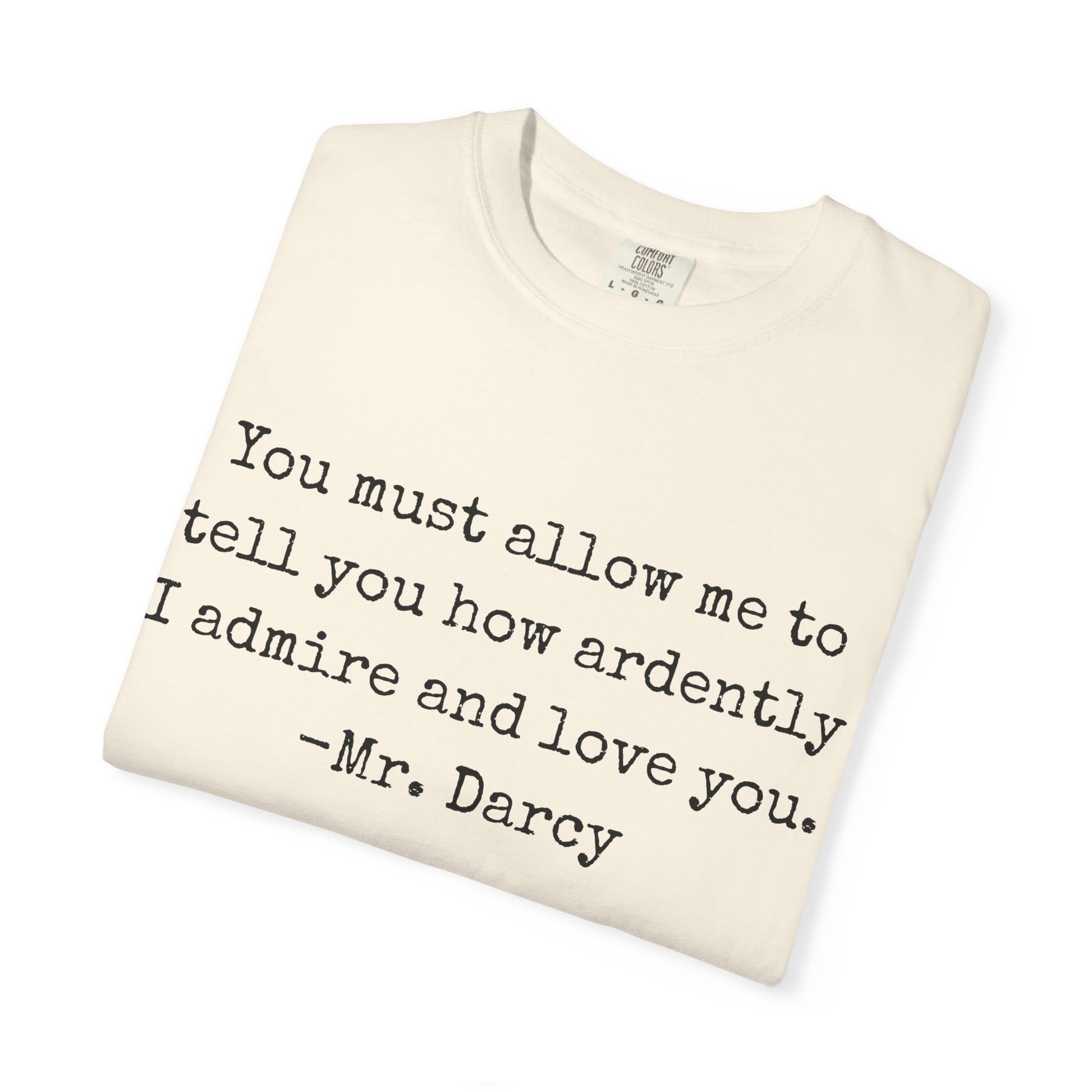 T-Shirt, Jane Austen Quote Shirt for Book Lovers, Literary Gift, Vintage Tee, Graphic Tee, Comfort Colors 1717 Unisex Garment-Dyed T-shirt, Bookish