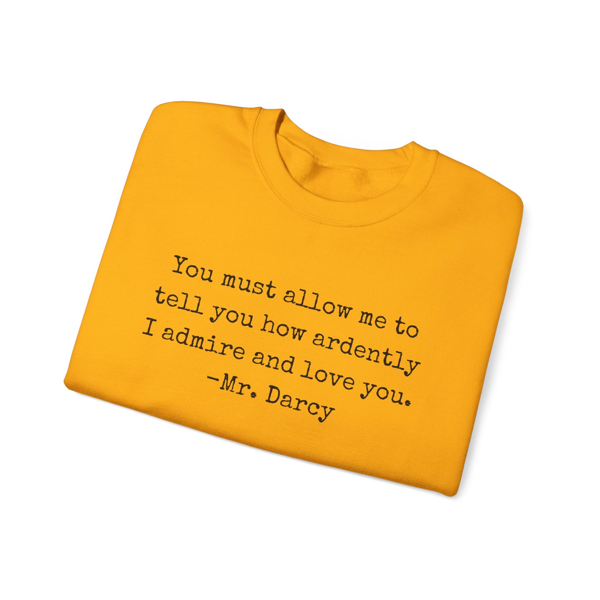 Sweatshirt, Jane Austen Literary Quote Sweatshirt, Pride and Prejudice Mr Darcy Love Quote Shirt, Book Lover Gift, Classic Literature Sweatshirt, Gildan