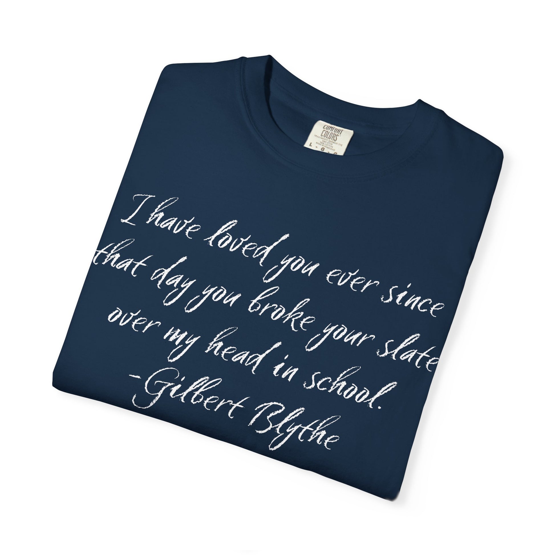 T-Shirt, Anne of Green Gables Quote Comfort Colors T-shirt, Gilbert Blythe, Book Lover Gift, Literary Tee, Unisex Top, Slate Quote Shirt, Bookish T