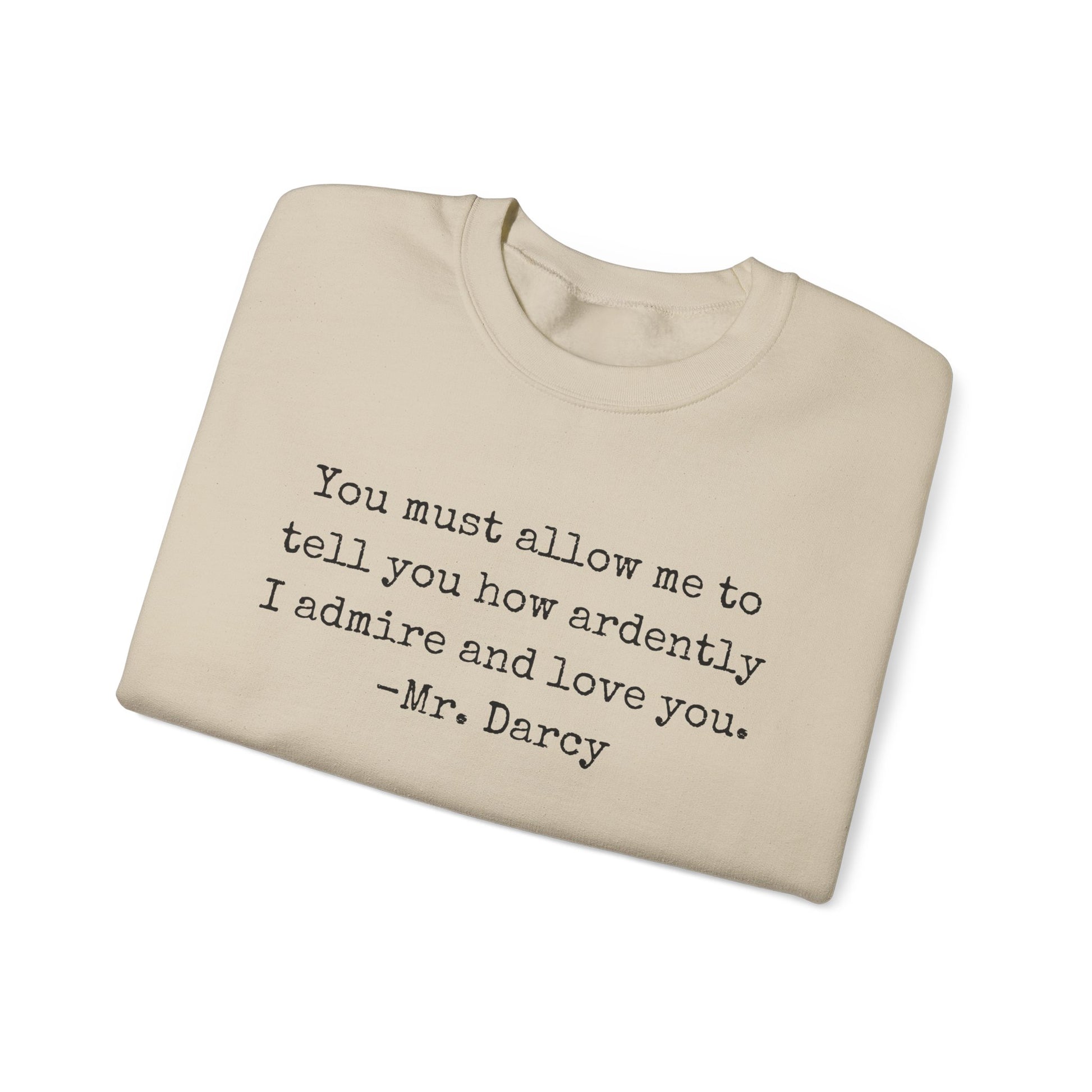 Sweatshirt, Jane Austen Literary Quote Sweatshirt, Pride and Prejudice Mr Darcy Love Quote Shirt, Book Lover Gift, Classic Literature Sweatshirt, Gildan