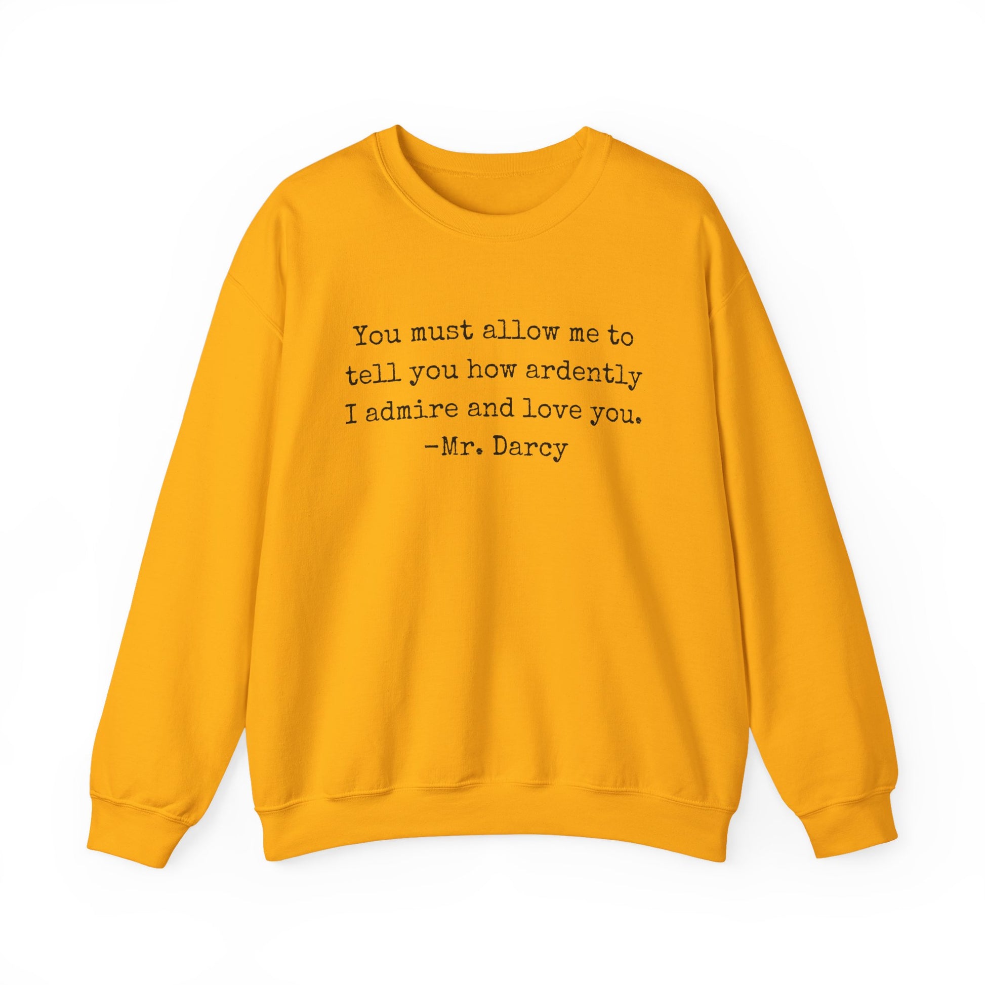 Sweatshirt, Jane Austen Literary Quote Sweatshirt, Pride and Prejudice Mr Darcy Love Quote Shirt, Book Lover Gift, Classic Literature Sweatshirt, Gildan