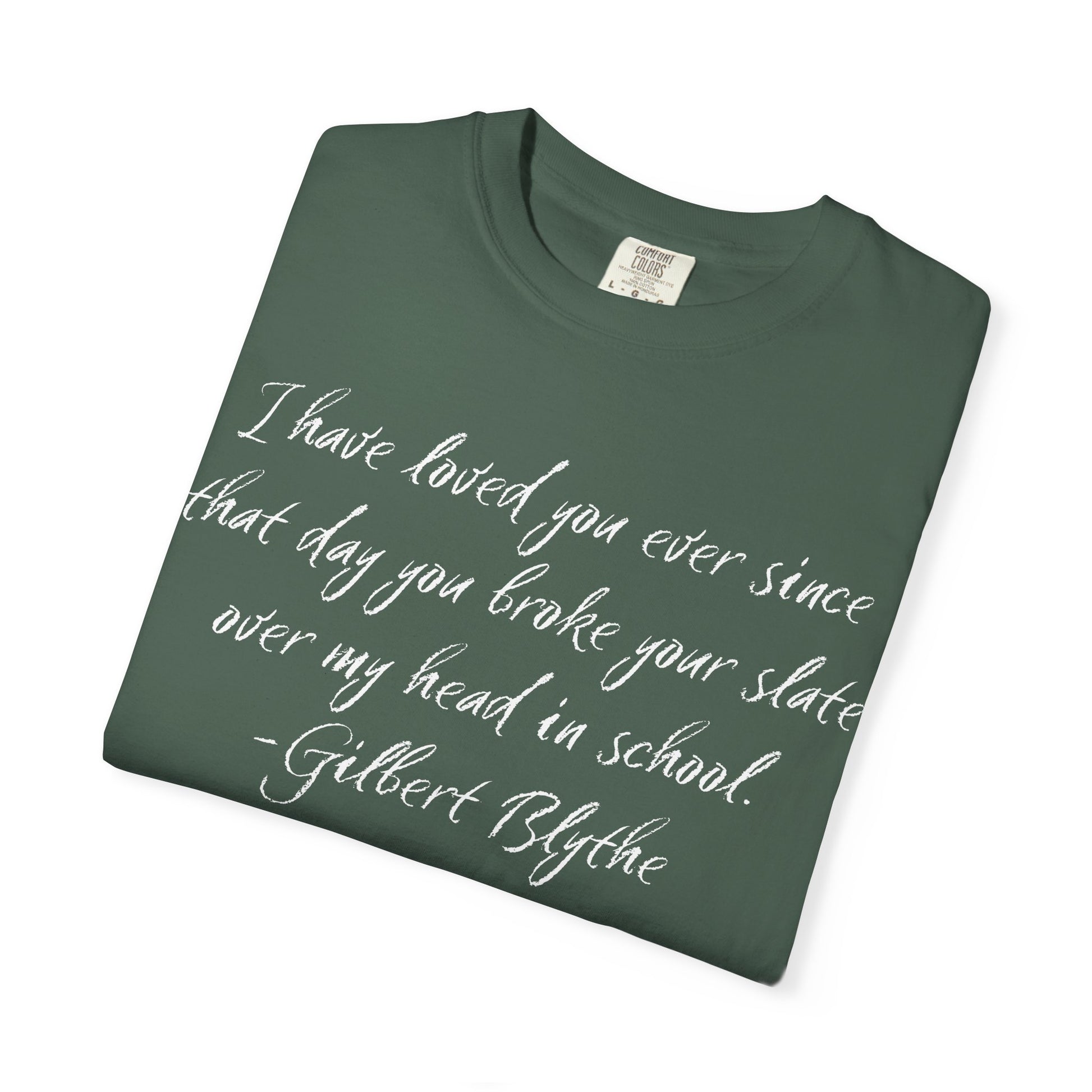 T-Shirt, Anne of Green Gables Quote Comfort Colors T-shirt, Gilbert Blythe, Book Lover Gift, Literary Tee, Unisex Top, Slate Quote Shirt, Bookish T