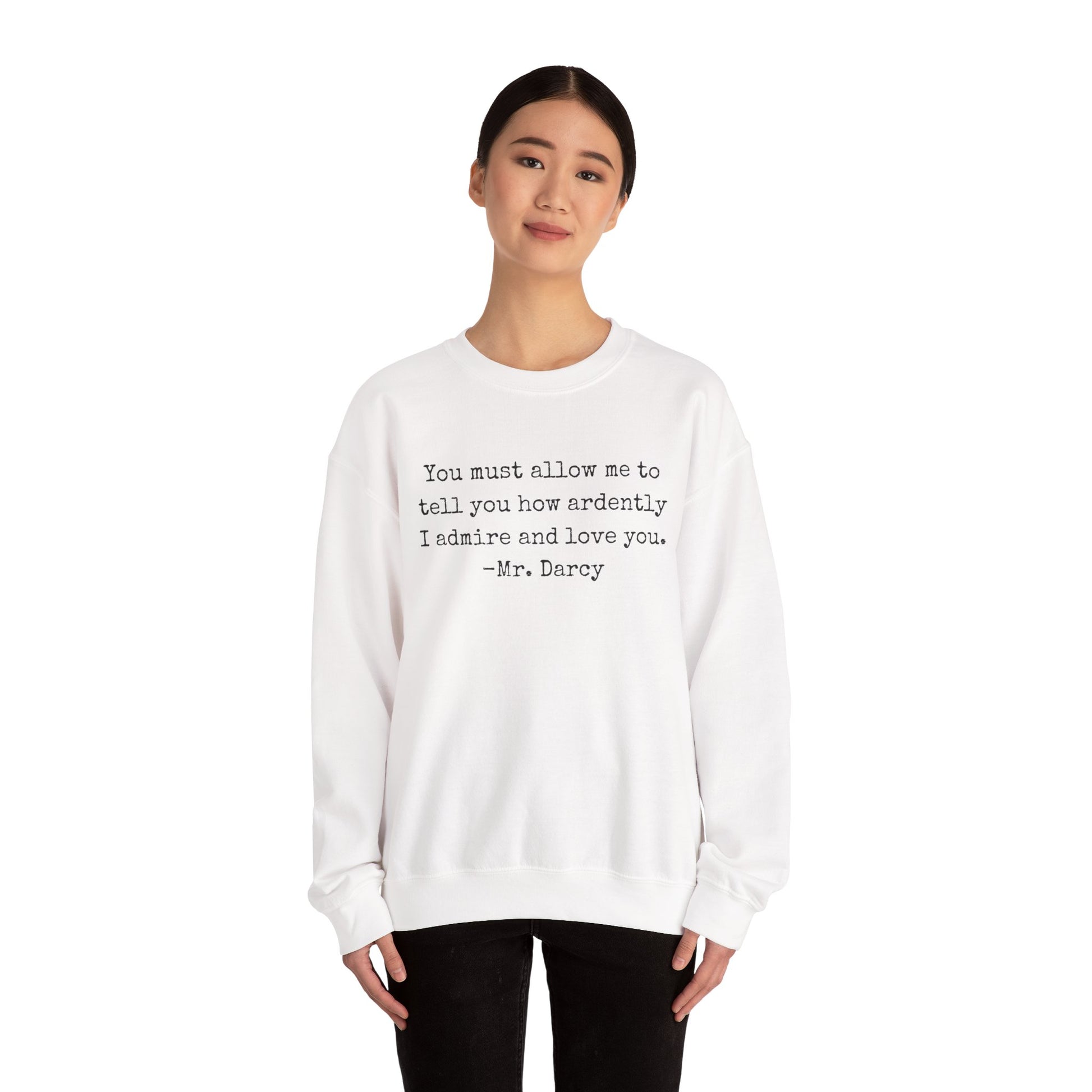 Sweatshirt, Jane Austen Literary Quote Sweatshirt, Pride and Prejudice Mr Darcy Love Quote Shirt, Book Lover Gift, Classic Literature Sweatshirt, Gildan