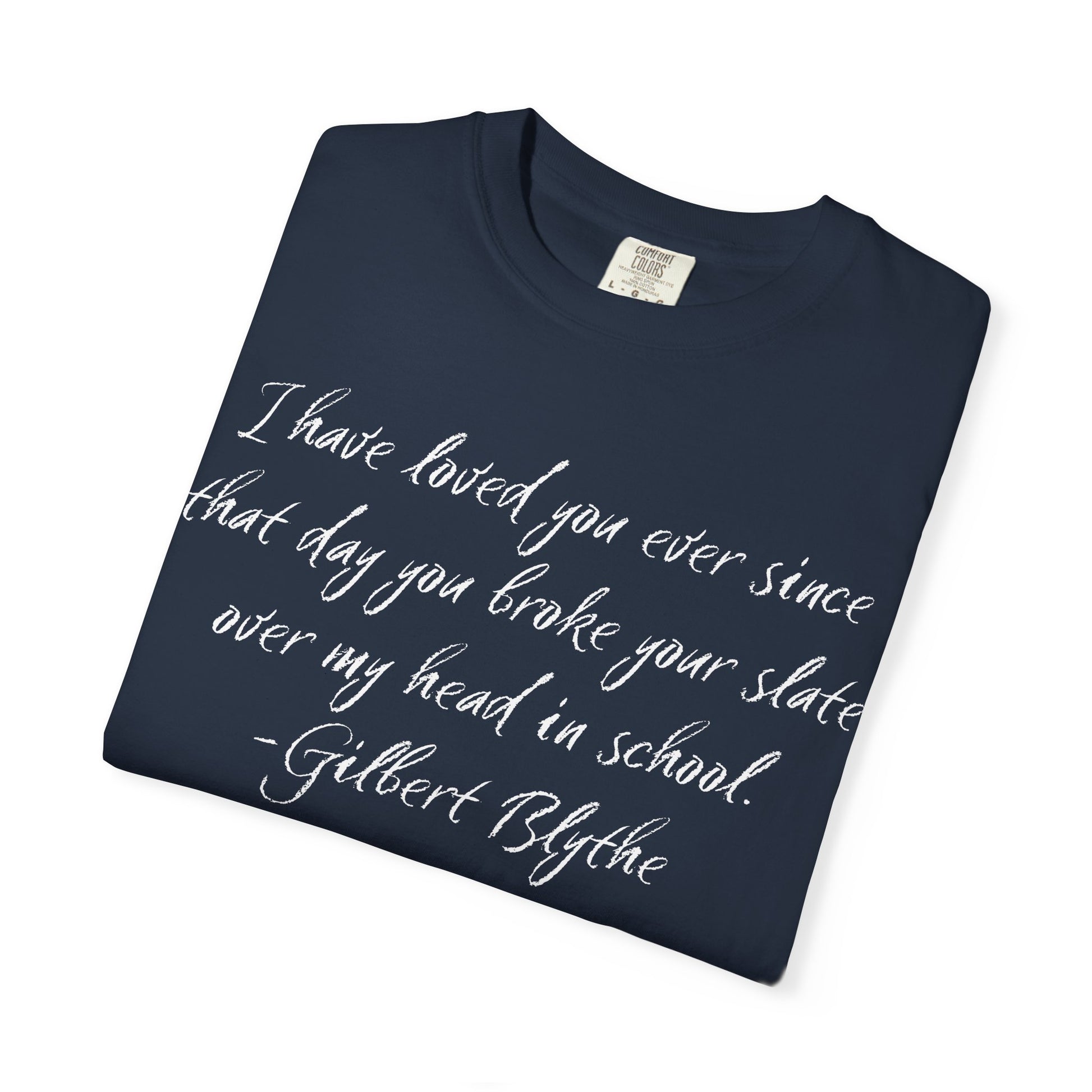 T-Shirt, Anne of Green Gables Quote Comfort Colors T-shirt, Gilbert Blythe, Book Lover Gift, Literary Tee, Unisex Top, Slate Quote Shirt, Bookish T